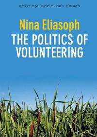 Bokomslag för "The Politics of Volunteering"