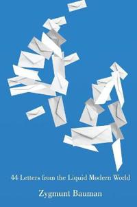 Bokomslag for "44 Letters From the Liquid Modern World"
