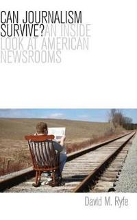 Bokomslag for "Can Journalism Survive?"