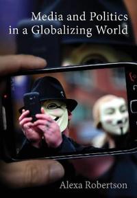 Bokomslag för "Media and Politics in a Globalizing World"
