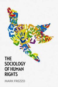 Bokomslag för "The Sociology of Human Rights"