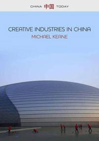 Bokomslag for "Creative Industries in China"