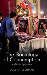 Bokomslag för "The Sociology of Consumption"