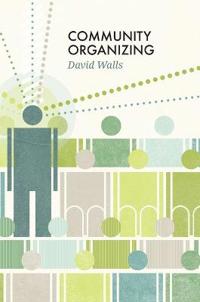 Bokomslag for "Community Organizing"