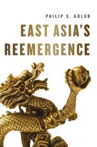 Bokomslag for "East Asia's Reemergence"
