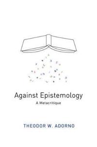 Against Epistemology