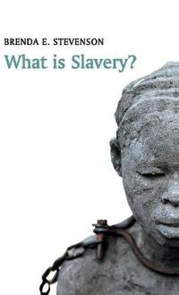 Bokomslag for "What is Slavery?"