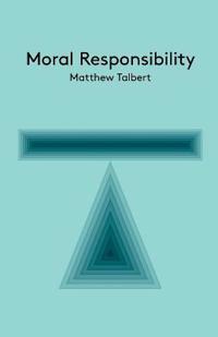 Moral Responsibility