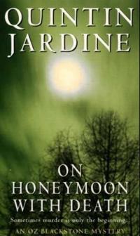 On honeymoon with death