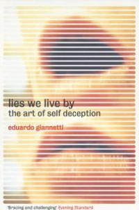 The Lies We Live by