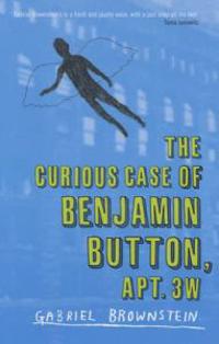 The Curious Case of Benjamin Button Apt 3W