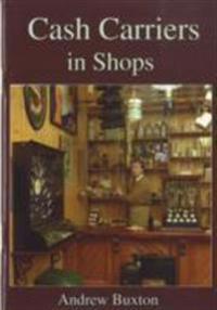Cash Carriers in Shops