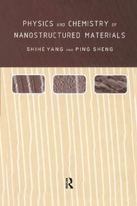 Bokomslag för "Physics and Chemistry of Nano-structured Materials"