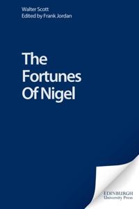 Bokomslag för "The Fortunes of Nigel"