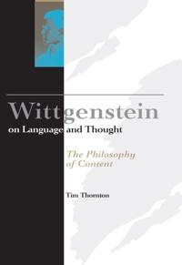 Wittgenstein on Language and Thought