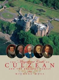 Bokomslag för "The 'Magnificent Castle' of Culzean and the Kennedy Family"