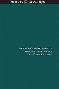 Post-Marxism Versus Cultural Studies