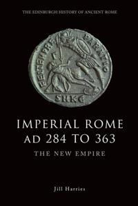 Bokomslag for "Imperial Rome AD 284 to 363"