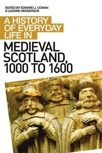 Kirjan kansi "A History of Everyday Life in Medieval Scotland"