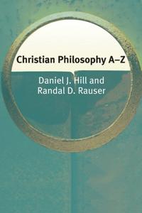 Christian Philosophy A–Z