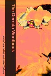 Bokomslag for "The Derrida Wordbook"