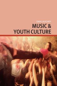 Music and Youth Culture