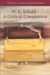 Bokomslag for "W. G. Sebald - A Critical Companion"