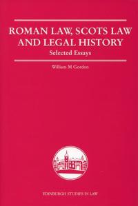 Bokomslag för "Roman Law, Scots Law and Legal History"