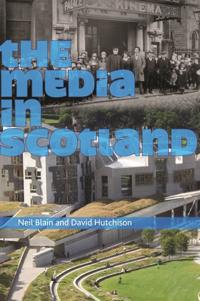 Bokomslag for "The Media in Scotland"