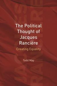 The Political Thought of Jacques Rancière