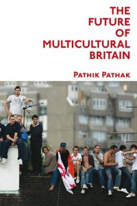 Bokomslag for "The Future of Multicultural Britain"