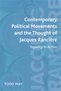 Contemporary Political Movements and the Thought of Jacques Ranciere