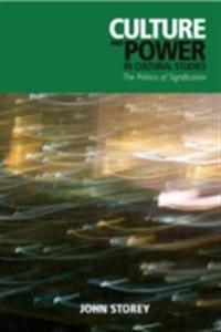 Culture and Power in Cultural Studies