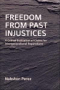 Freedom from Past Injustices