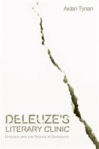 Deleuze's Literary Clinic