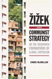 Zizek and Communist Strategy