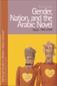 Gender, Nation, and the Arabic Novel