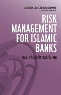 Risk Management for Islamic Banks