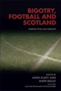 Bigotry, Football and Scotland