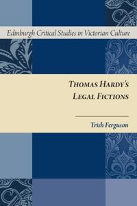 Bokomslag for "Thomas Hardy's Legal Fictions"