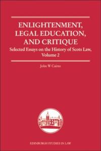Enlightenment, Legal Education, and Critique