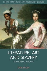 Bokomslag for "Literature, Art and Slavery"