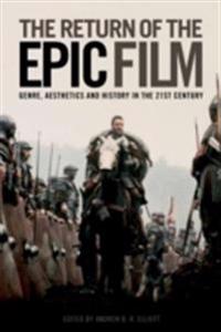 The Return of the Epic Film