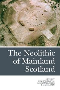 Kirjan kansi "The Neolithic of Mainland Scotland"