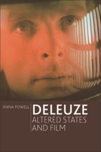 Deleuze, Altered States and Film