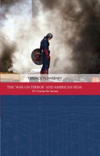 Bokomslag för "The 'War on Terror' and American Film"