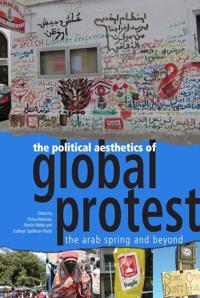 Bokomslag for "The Political Aesthetics of Global Protest"