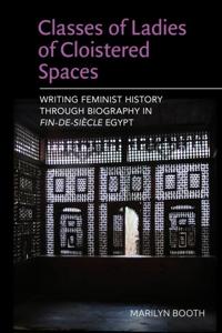 Bokomslag för "Classes of Ladies of Cloistered Spaces"
