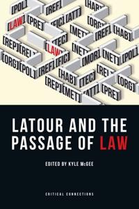 Bokomslag för "Latour and the Passage of Law"