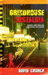Bokomslag for "Grindhouse Nostalgia"
